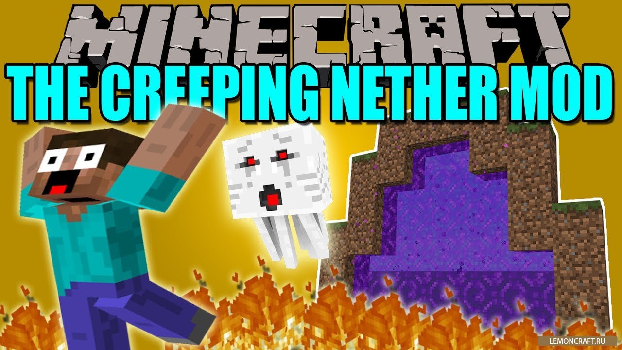 Мод на создание ада на земле The Creeping Nether [1.12.2] [1.11.2]