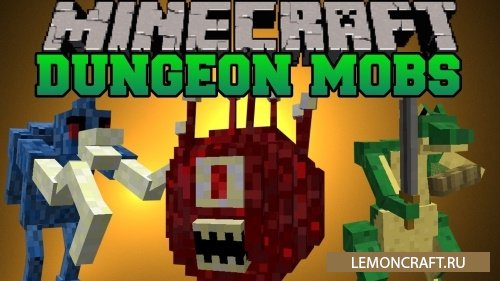 Мод на кровожадных мобов Dungeon Mobs Reborn [1.12.2]